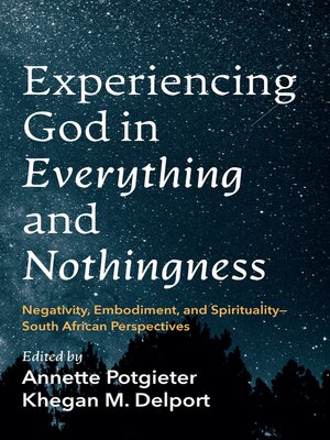 cover image of Experiencing God in Everything and Nothingness